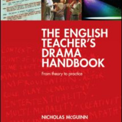 The English Teacher's Drama Handbook The English Teacher's Drama Handbook
