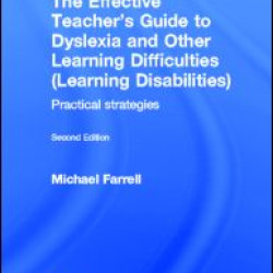 The Effective Teacher's Guide to Dyslexia and other Learning Difficulties (Learning Disabilities) The Effective Teacher's Guide to Dyslexia and other Learning Difficulties (Learning Disabilities)