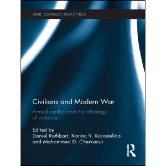 Civilians and Modern War