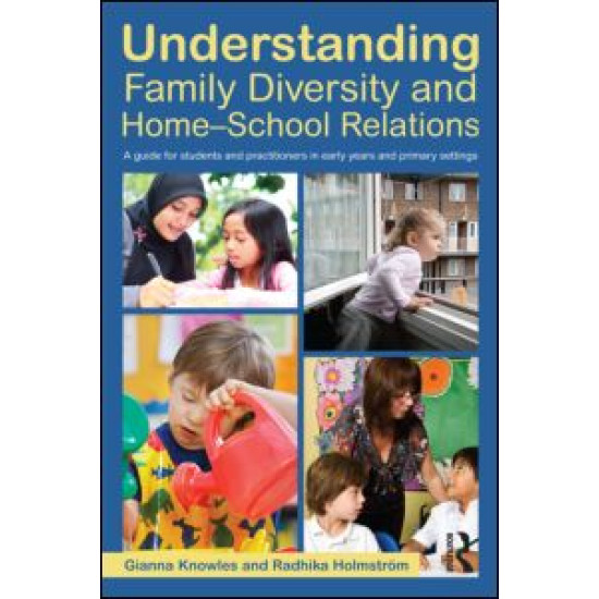 Understanding Family Diversity and Home - School Relations