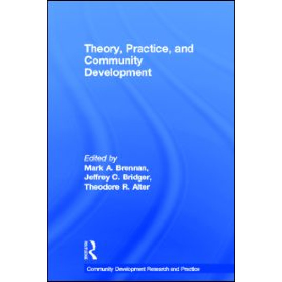 Theory, Practice, and Community Development