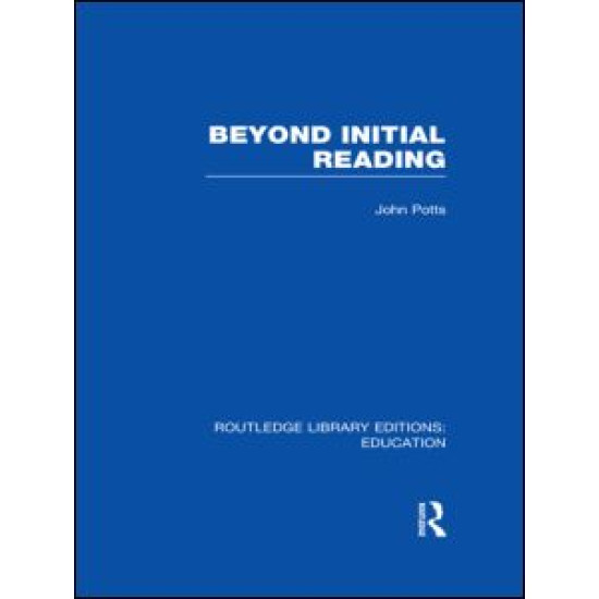 Beyond Initial Reading (RLE Edu I)