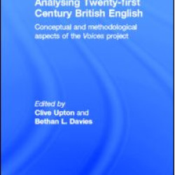 Analysing 21st Century British English Analysing 21st Century British English