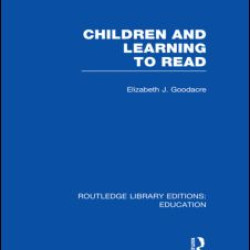 Children and Learning to Read (RLE Edu I)