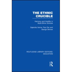 The Ethnic Crucible (RLE Edu J) The Ethnic Crucible (RLE Edu J)