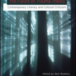 The Future of Trauma Theory