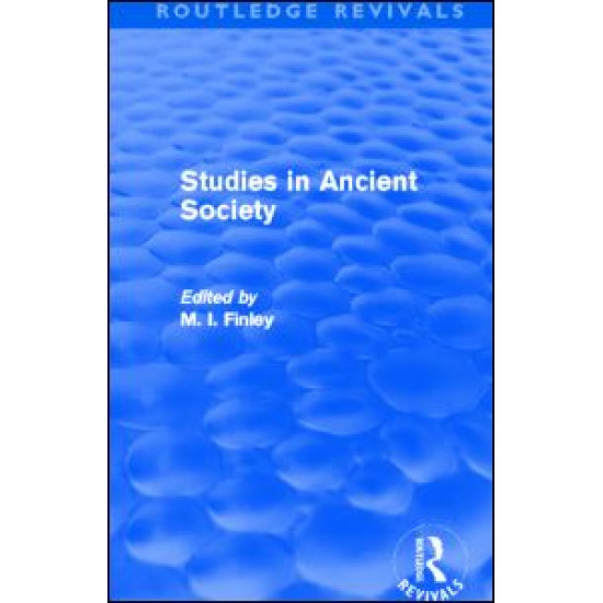 Studies in Ancient Society (Routledge Revivals)