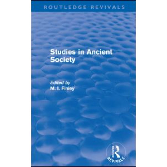 Studies in Ancient Society (Routledge Revivals)