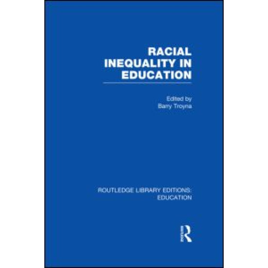 Racial Inequality in Education Racial Inequality in Education