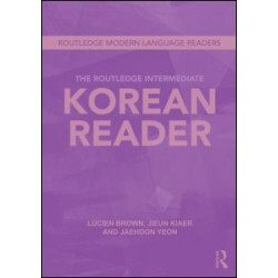 The Routledge Intermediate Korean Reader
