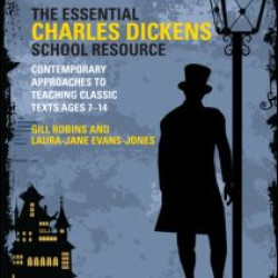 The Essential Charles Dickens School Resource The Essential Charles Dickens School Resource