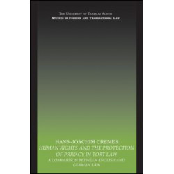Human Rights and the Protection of Privacy in Tort Law
