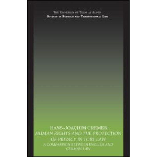 Human Rights and the Protection of Privacy in Tort Law