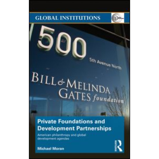 Private Foundations and Development Partnerships