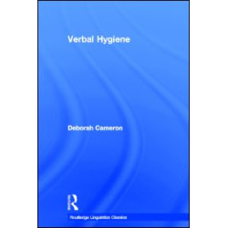 Verbal Hygiene Verbal Hygiene