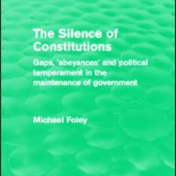 The Silence of Constitutions (Routledge Revivals)