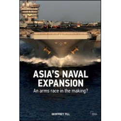 Asia’s Naval Expansion Asia’s Naval Expansion