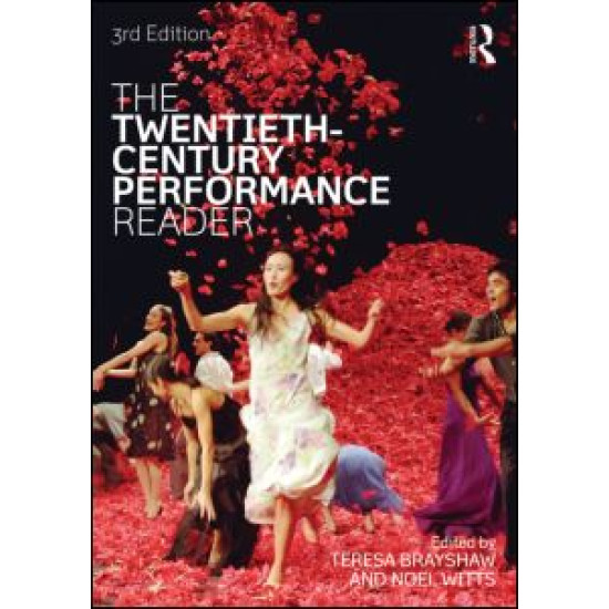 The Twentieth Century Performance Reader