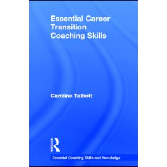 Essential Career Transition Coaching Skills