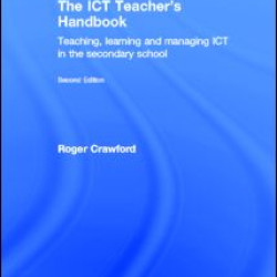 The ICT Teacher's Handbook The ICT Teacher's Handbook