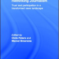 Rethinking Journalism Rethinking Journalism