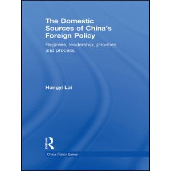 The Domestic Sources of China's Foreign Policy