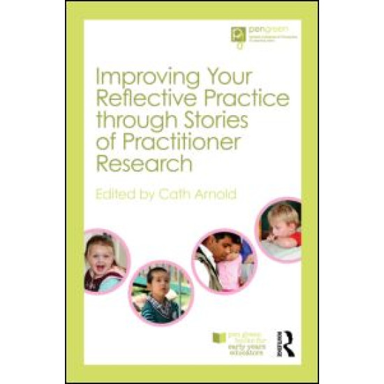 Improving Your Reflective Practice through Stories of Practitioner Research