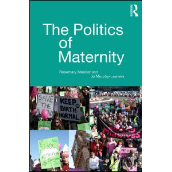 The Politics of Maternity