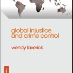 Global Injustice and Crime Control Global Injustice and Crime Control