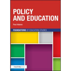 Policy and Education Policy and Education