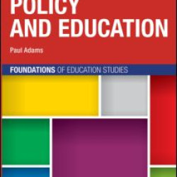 Policy and Education Policy and Education