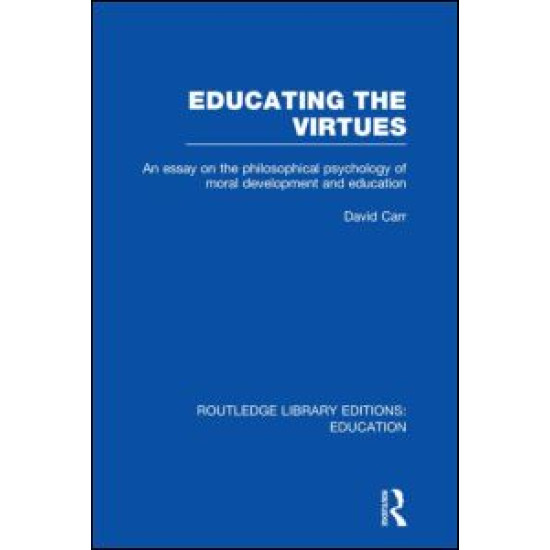 Educating the Virtues (RLE Edu K)