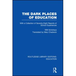 The Dark Places of Education (RLE Edu K)