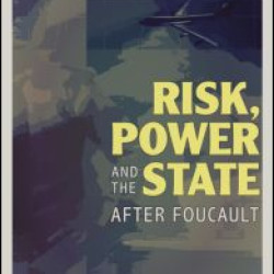 Risk, Power and the State