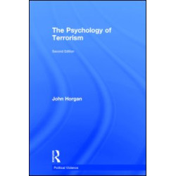 The Psychology of Terrorism The Psychology of Terrorism