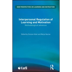 Interpersonal Regulation of Learning and Motivation Interpersonal Regulation of Learning and Motivation