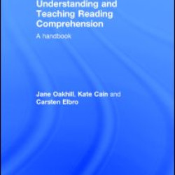 Understanding and Teaching Reading Comprehension