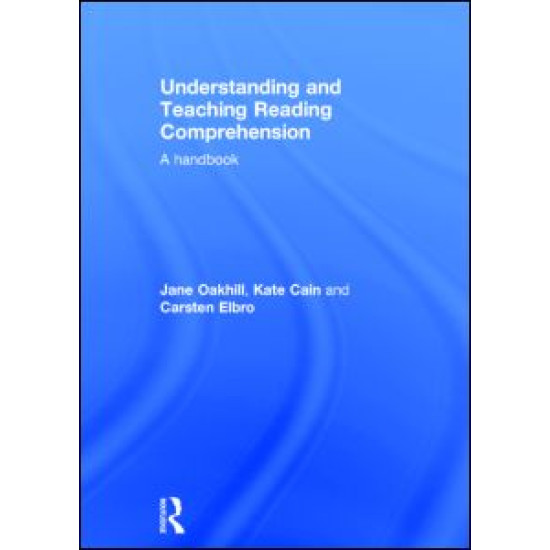 Understanding and Teaching Reading Comprehension