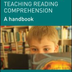 Understanding and Teaching Reading Comprehension