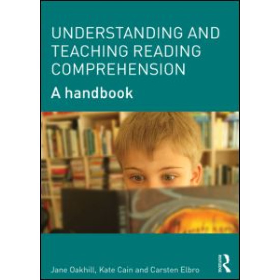 Understanding and Teaching Reading Comprehension