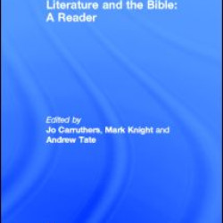 Literature and the Bible Literature and the Bible
