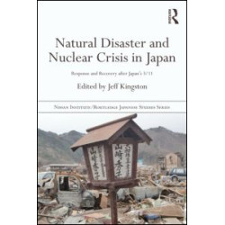 Natural Disaster and Nuclear Crisis in Japan