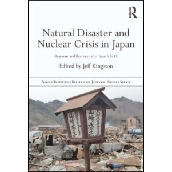 Natural Disaster and Nuclear Crisis in Japan Natural Disaster and Nuclear Crisis in Japan
