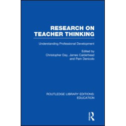 Research on Teacher Thinking (RLE Edu N) Research on Teacher Thinking (RLE Edu N)