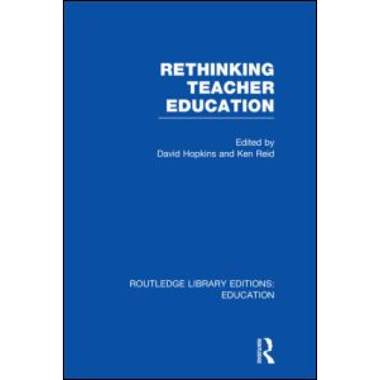 Rethinking Teacher Education