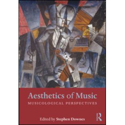Aesthetics of Music Aesthetics of Music