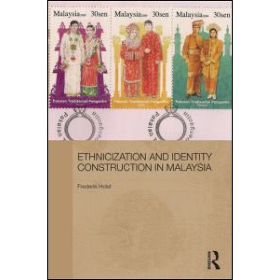 Ethnicization and Identity Construction in Malaysia