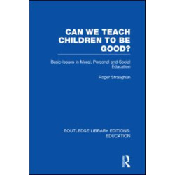 Can We Teach Children to be Good? (RLE Edu K)