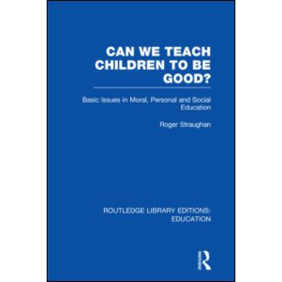 Can We Teach Children to be Good? (RLE Edu K)