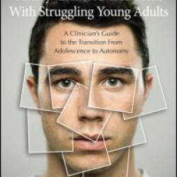 Family-Centered Treatment With Struggling Young Adults Family-Centered Treatment With Struggling Young Adults